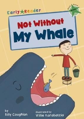 Not Without My Whale Av Billy Coughlan Not Without My Whale Av Billy Coughlan
