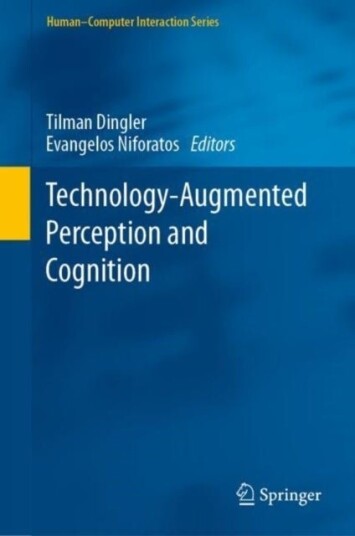 Technology Augmented Perception and Cognition