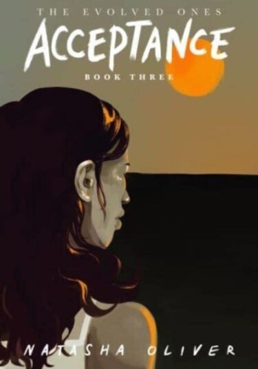 The Evolved Ones: Acceptance (Book 3) Av Natasha Oliver