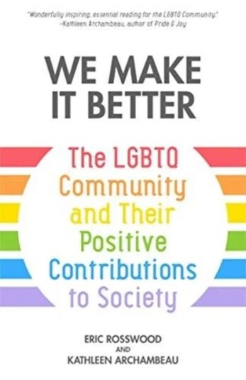 We Make It Better Av Eric Rosswood