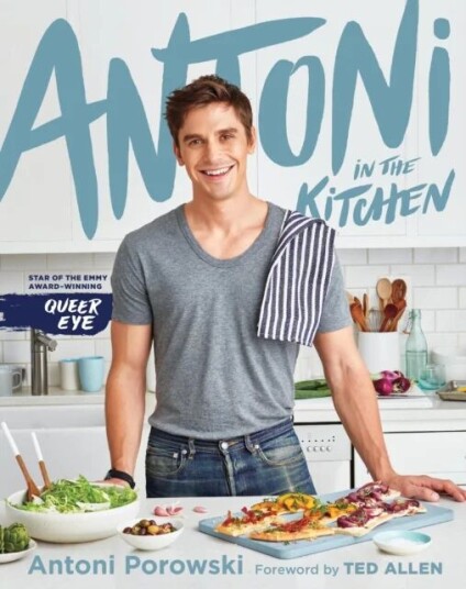 Antoni In The Kitchen Av Antoni Porowski