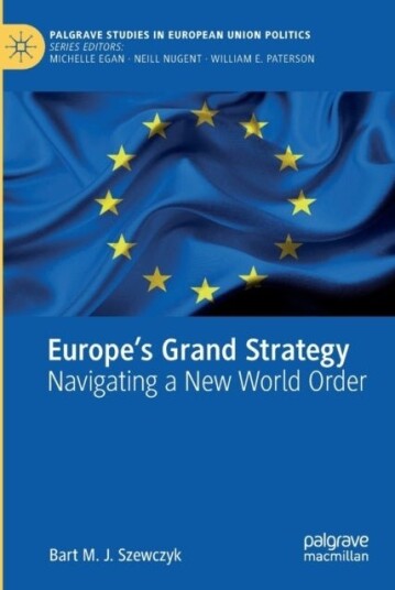 Europe’s Grand Strategy