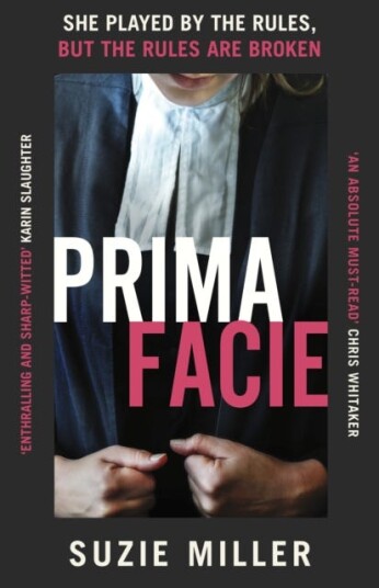 Prima Facie Av Suzie Miller