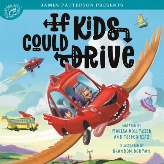 If Kids Could Drive If Kids Could Drive