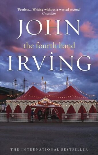 The Fourth Hand Av John Irving