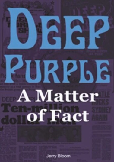 Deep Purple: A Matter Of Fact Av Jerry Bloom