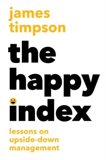 The Happy Index Av James Timpson
