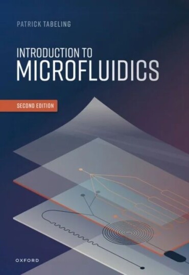 Introduction To Microfluidics Av Patrick (Professor Professor Ecole Superieure De Physique Et De Chimie Industrielles De La Ville De Paris) Tabeling