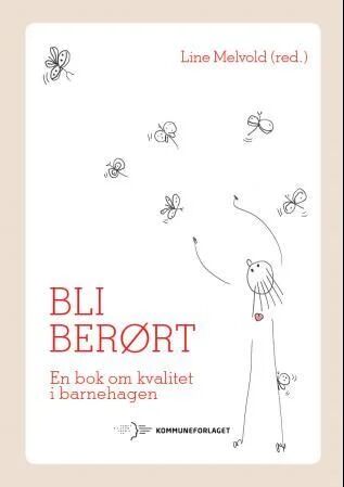 Bli Berørt