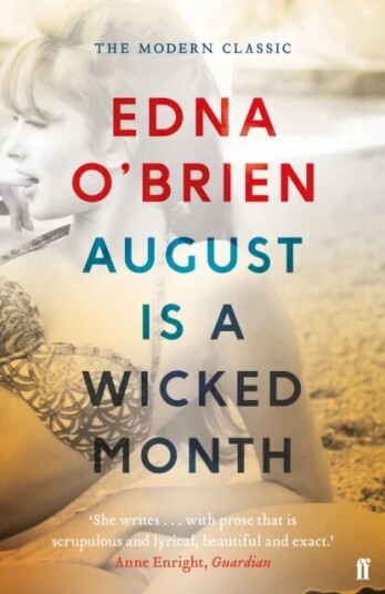 August Is A Wicked Month Av Edna O'Brien