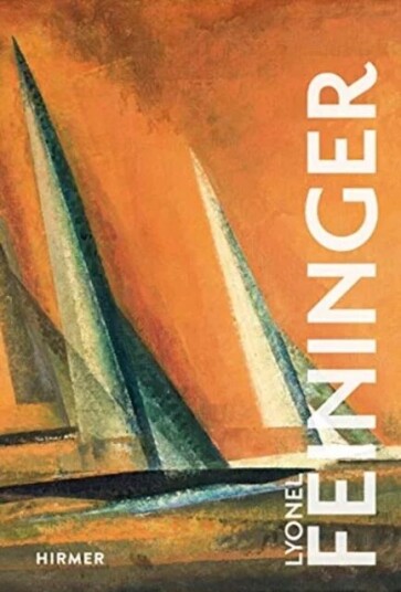 Lyonel Feininger Av Ulrich Luckhardt Lyonel Feininger Av Ulrich Luckhardt