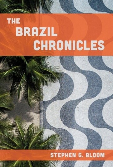 The Brazil Chronicles The Brazil Chronicles