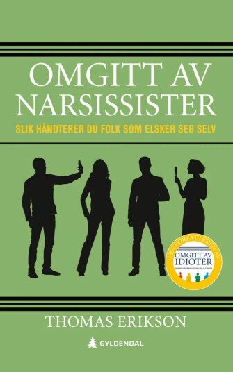 Omgitt av narsissister av Thomas Erikson