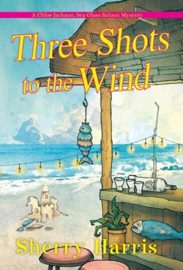 Three Shots To The Wind Av Sherry Harris