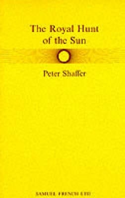 Royal Hunt of the Sun Royal Hunt of the Sun