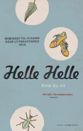 Hvis Du Vil Av Helle Helle