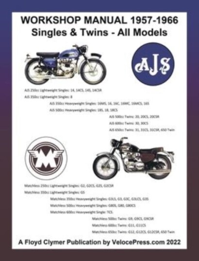 Ajs & Matchless 1957 1966 Workshop Manual All ModelSingles & Twins