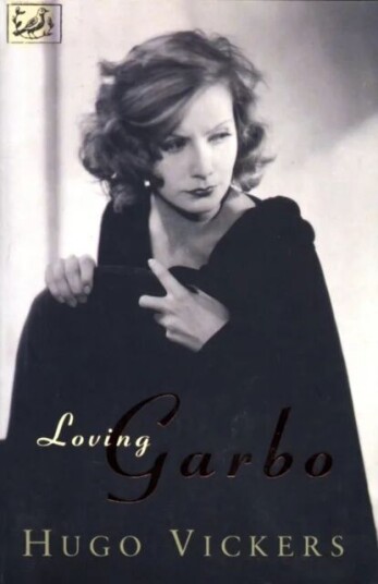 Loving Garbo Av Hugo Vickers