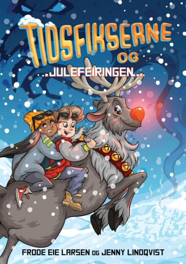 Tidsfikserne Og Julefeiringen Av Frode Eie Larsen Tidsfikserne Og Julefeiringen Av Frode Eie Larsen