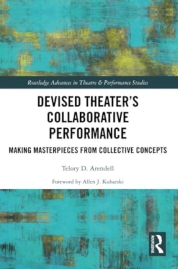 Devised Theater’s Collaborative Performance  Making Masterpieces from Collective Concepts