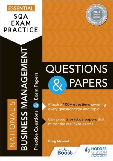 Essential Sqa Exam Practice: National 5 Business Management Questions And Papers Av Craig Mcleod