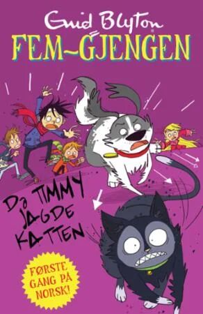 Da Timmy Jagde Katten Av Enid Blyton Da Timmy Jagde Katten Av Enid Blyton