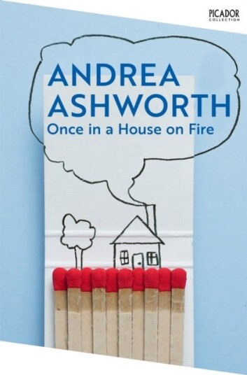 Once in a House on Fire Once in a House on Fire