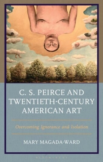 C. S. Peirce and Twentieth-Century American Art