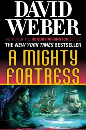 A Mighty Fortress A Novel in the Safehold Series (#4)