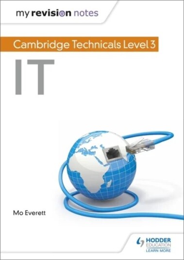 My Revision Notes: Cambridge Technicals Level 3 It Av Maureen Everett