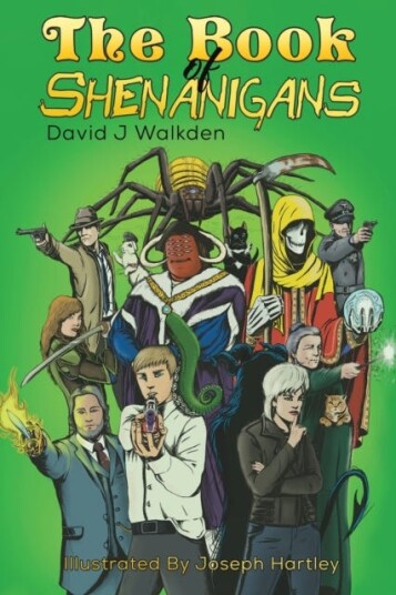 The Book Of Shenanigans Av David J Walkden