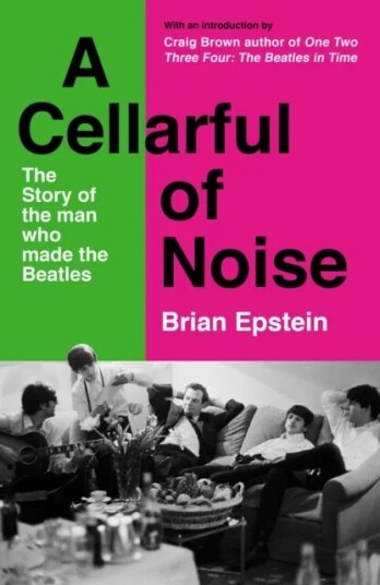 A Cellarful Of Noise Av Brian Epstein