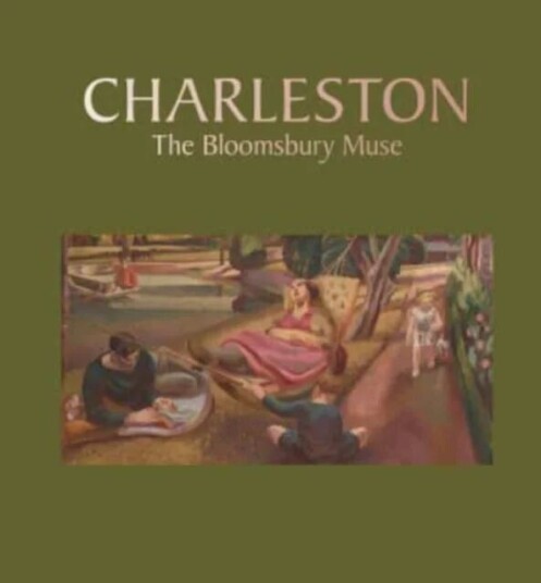 Charleston: The Bloomsbury Muse Av Philip Mould, Darren Clarke, Deborah Gage, Ellie Smith