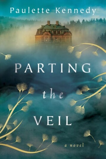 Parting the Veil A Novel Parting the Veil A Novel