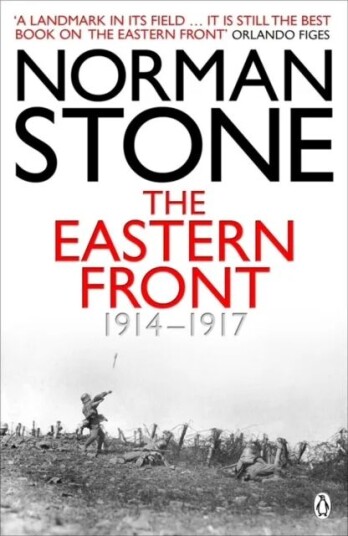 The Eastern Front 1914-1917 Av Norman Stone