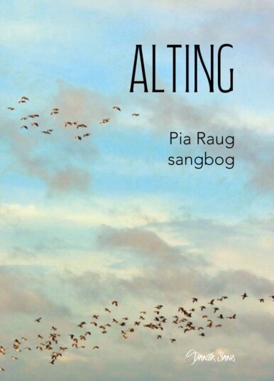Alt | Pia Raug | Språk: Dansk