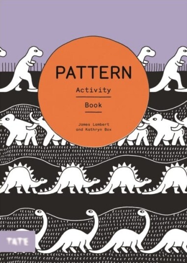 Tate Kids: Pattern Activity Book Tate Kids: Pattern Activity Book