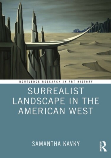 Surrealist Landscape in the American West Surrealist Landscape in the American West