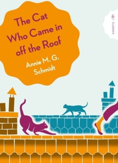 The Cat Who Came in Off the Roof The Cat Who Came in Off the Roof