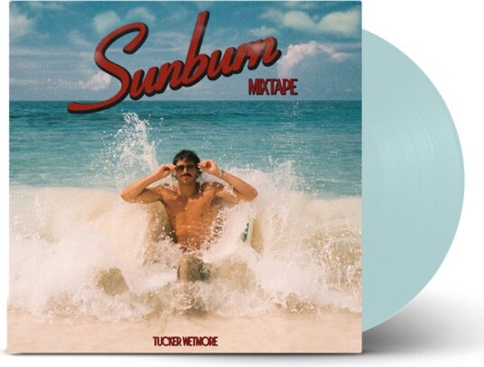 Tucker Wetmore Sunburn Mixtape Limited Edition Vinyl