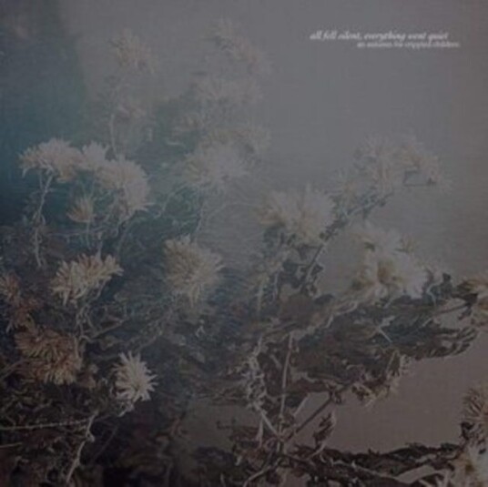 An Autumn For Crippled Children  All Fell Silent Everything Went Quiet  LP/Vinyl
