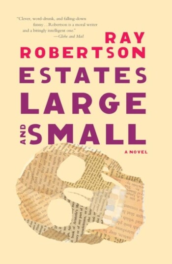 Estates Large And Small Av Ray Robertson