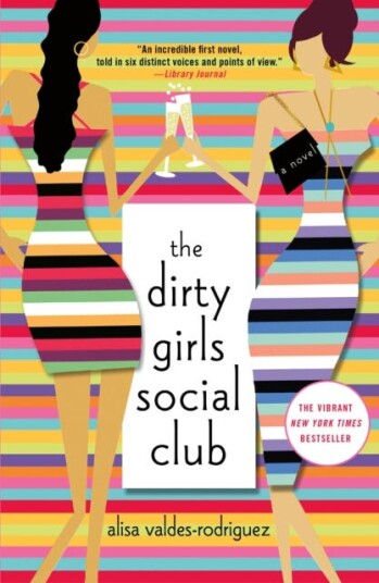 The Dirty Girls Social Club Av Alisa Valdes-Rodriguez