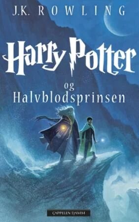 Harry Potter Og Halvblodsprinsen Av J.K. Rowling