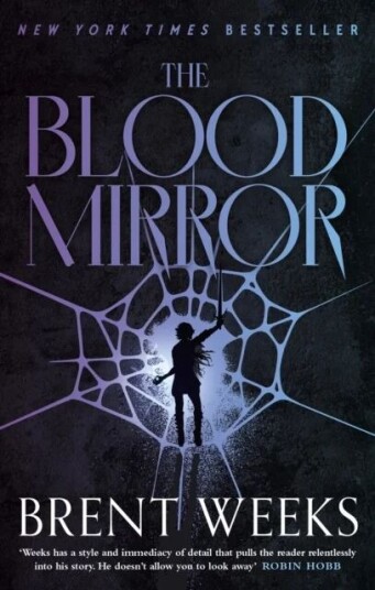 The Blood Mirror Av Brent Weeks