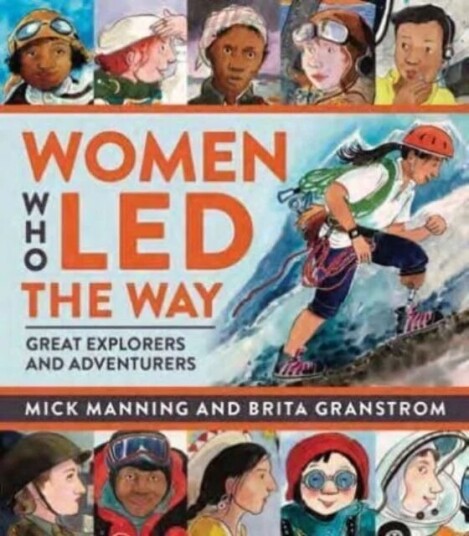 Women Who Led The Way Av Mick Manning & Brita Granstroem Women Who Led The Way Av Mick Manning & Brita Granstroem