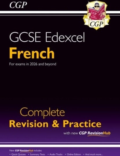 New GCSE French Edexcel Complete Revision & Practice with CGP RevisionHub for exams from 2026