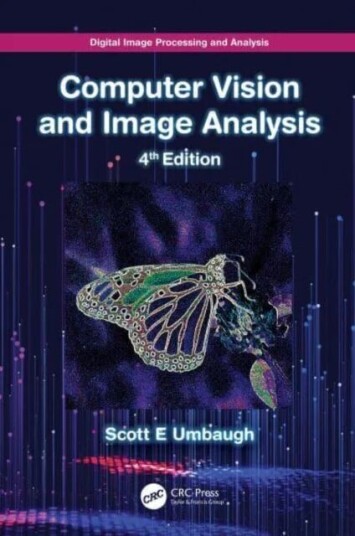 Digital Image Processing And Analysis Av Scott E (Southern Illinois University Edwardsville Usa) Umbaugh