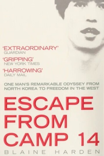 Escape From Camp 14 Av Blaine Harden