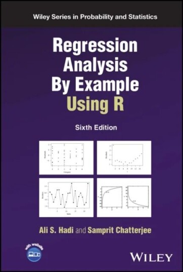 Regression Analysis By Example Using R Av Ali S. (Cornell University Ithaca) Hadi, Samprit (New York University) Chatterjee